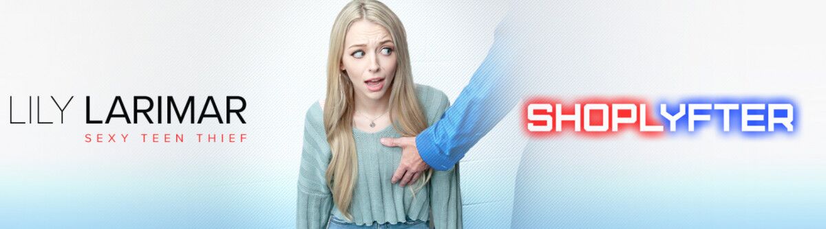 [2.13 GB] [Shoplyfter.com / TeamSkeet.com] Lily Larimar � Case No. 03948652 � Soft Spot For You (30.09.20) [2020, Blonde, BlowJob, Curvy, Creampie, Doggystyle, Facial, Jacket, Missionary, Natural Tits, Office, Older Vs. Younger, Pantyless, Reverse Cowgirl, Shorts, Skinny / Slim, Small Ass, Small Tits, 720p] � Porn torrents download