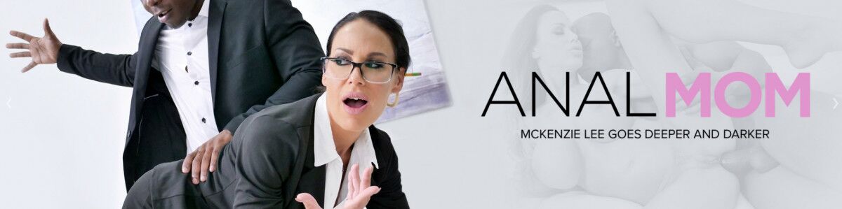 [1.91 GB] [AnalMom.com / MYLF.com] Mckenzie Lee � Who�s Boss (15.10.20) [2020 g., Anal, Brunette, Interracial, Blowjob, Cum On Ass, Milf, Pussy Licking, Reverse Cowgirl, Missionary, 720p] � Porn torrents download