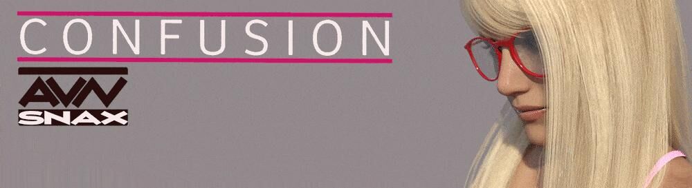 Confusion / Confusion [0.4 Rus / 0.6 Eng] (AVNSnax) [uncen] [ADV, 3DCG, Anal sex, Animation, Cheating, Trans, Trans Protagonist, Groping, Handjob, Humiliation, Incest, Lesbian, Masturbation, Mobile game, Oral sex , Rape, Sex toys, Sexual harassment,