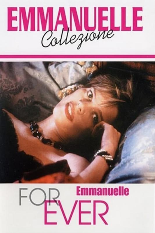 Éternelle Emmanuelle / Эммануэль и девушка (Francis Leroi, 21st Century Film France, Lions of the Sea, M6) [1993 г., Drama, Romance, Erotic, HDRip]