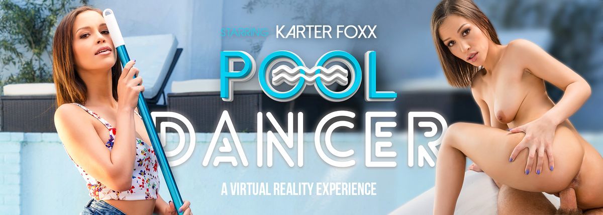 [VRBangers.com] Karter Foxx - Pool Dancer [2019-04-16, American, Babe, Blowjob, Brunette, Close Up, Cowgirl, Cum on Face, Handjob, Hardcore, High Heels, Masturbation, Natural Tits, Outdoor, POV, Pussy Licking, Reverse Cowgirl, Shaved Pussy, Small Tits, Te
