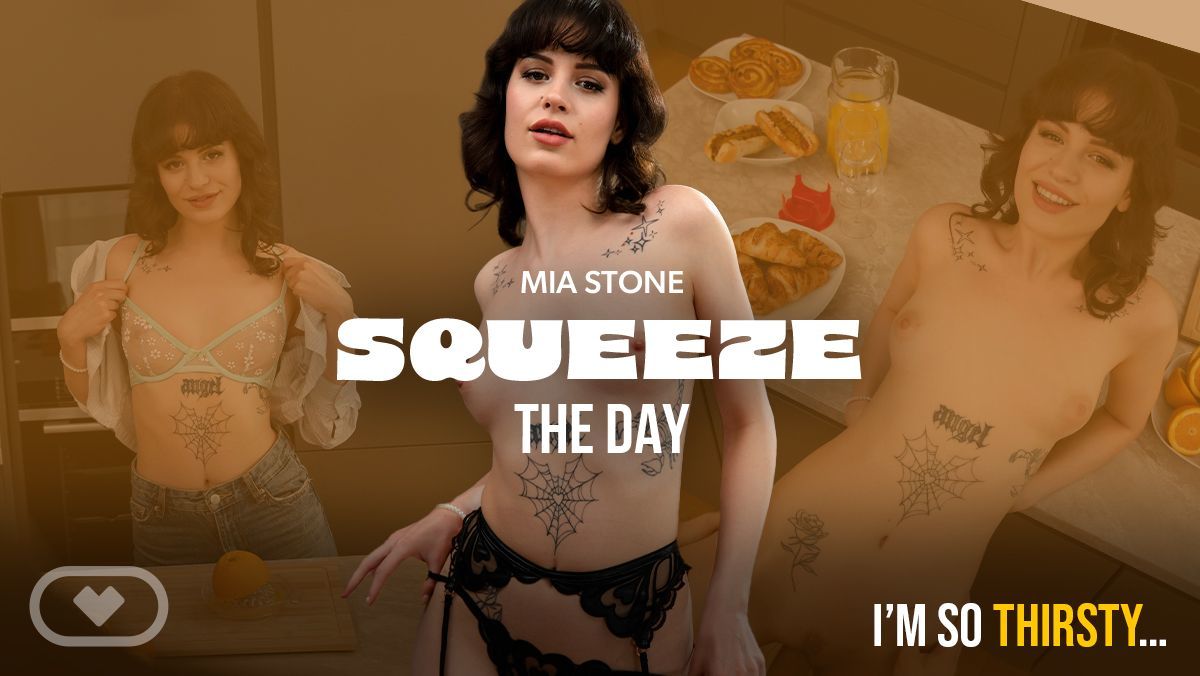 [VirtualRealPorn.com] Mia Stone - Squeeze the Day [2024-11-19, Blowjob, Brunette, Cowgirl, Cum on Tits, Cumshots, Doggy Style, European, Hardcore, Missionary, Natural Tits, POV, Reverse Cowgirl, Small Tits, Tattoo, Trimmed Pussy, VR, 4K, 2160p] [Oculus Ri