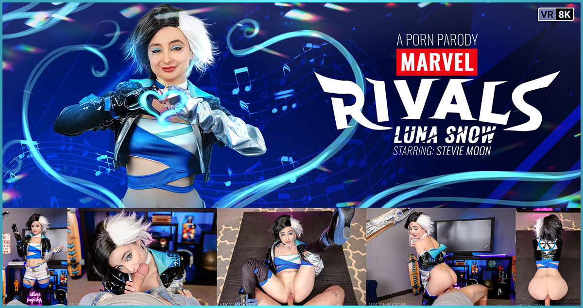 [VRConk.com] Stevie Moon - Marvel Rivals: Luna Snow (A Porn Parody) [23.05.2025, American, Balls Licking, Blowjob, Close Up, Comics, Cosplay, Cowgirl, Cum on Body, Deepthroat, Doggystyle, Fantasy, Marvel, Masturbation, Natural Tits, Parody, Shaved, Tattoo