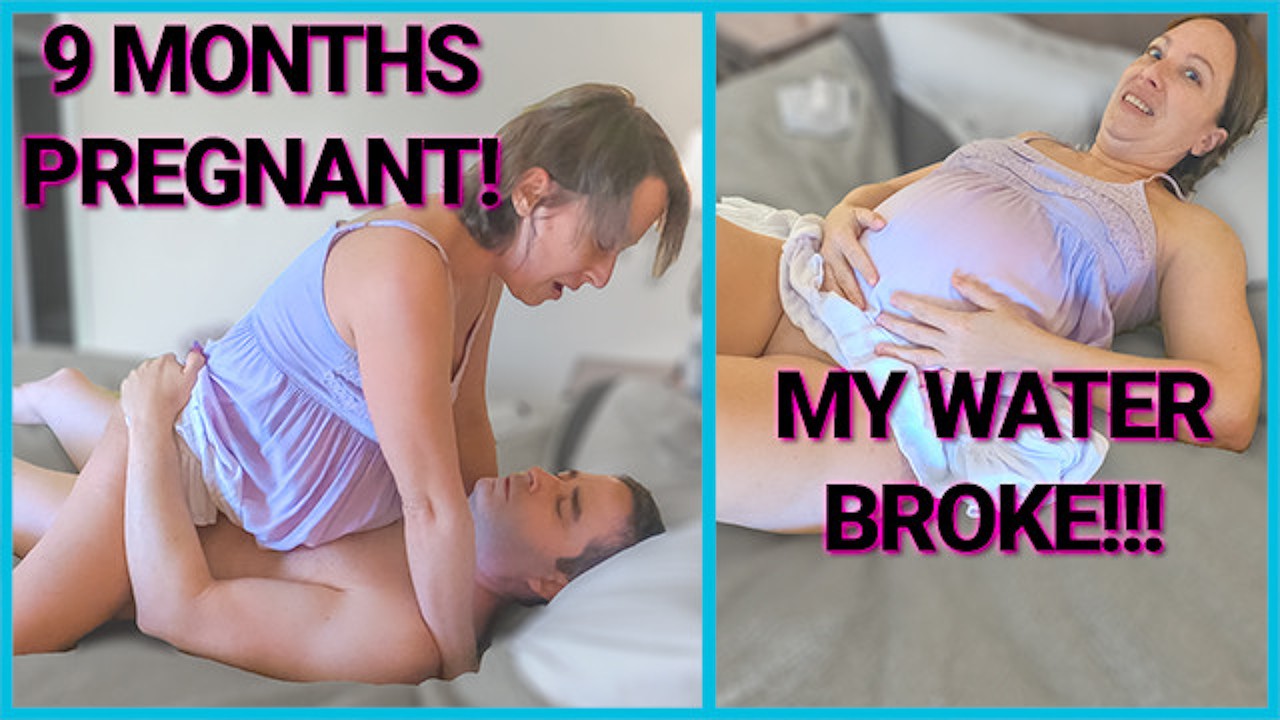 9 Month pregnant milf fucked - water breaks goes into labor on labor day!