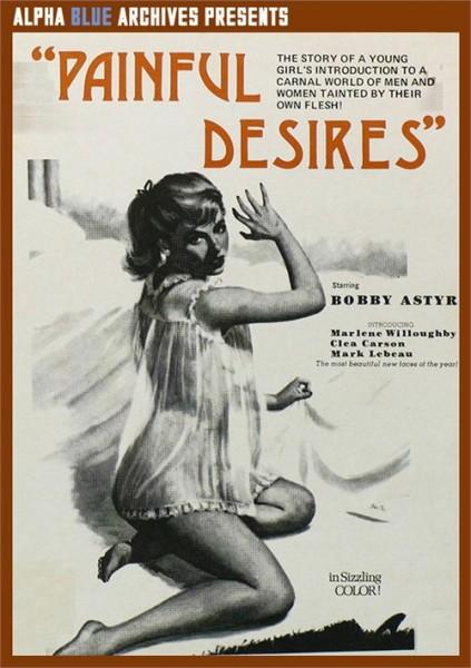 [2.51 GB] Painful Desires / Мучительные желания (Richard Mailer (as Grey Poúpon), Alpha Blue Archives) [1978 г., Anal, Classic, Feature, Group Sex, Femdon, Hairy Pussy, Ebony, Corset, Stockings, Plot Oriented, Threesome, Retro, Vintage Porn, Upscale, 1080p] (Clea Carson, Marlene Willoughby, Paula Morton, Victoria Corsaut, Bobby Astyr, Mark Le Beau, Michael Ronds, Roger Caine)
