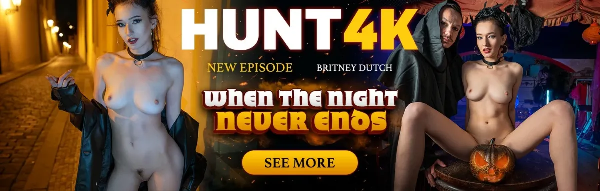 [Hunt4K.com / Vip4K.com]Britney Dutch( When the Night Never Ends)[2025 г., Gonzo, Hardcore, All Sex, POV, Straight, 1080p]