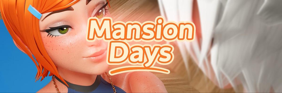 Mansion Days [0.0.4] (Brim) [uncen] [2025, Simulator, Sandbox, 3DCG, Big Tits, Big Ass, Big Dick, Harem, Male Protagonist, Milf, Oral, Anal, Parody, Romance, Animation, Unity] [eng]