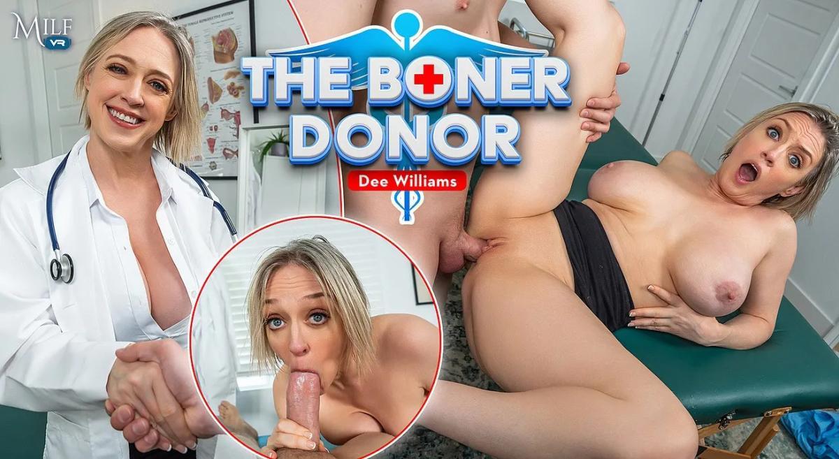 [11.4 GB] [MilfVR.com] Dee Williams - The Boner Donor (6364469) [2025-10-23, Big Cocks, Big Tits, Blonde, Blowjob, Closeup Missionary, Cosplay, Cougar, Couples, Cowgirl, Cum On Face, Cumshot, Doggy Style, Eating Pussy, Handjob, Hardcore, HD, Housewives, Licking, Mature, Medical Wear, Missionary, Office, Parody, POV, Reverse Cowgirl, Shaved Pussy, Spreadeagle, Titty Fuck, White, White Female, White Male, SideBySide, 3600p, SiteRip] [Oculus Rift / Vive]