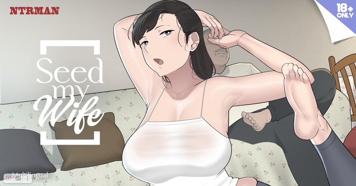 Seed My Wife [InProgress, 1.0] (NTR Man) [uncen] [2025, Creampie, Groping, Handjob, Milf, NTR, Oral sex, Teasing, Vaginal sex, Voyeurism[] [eng]