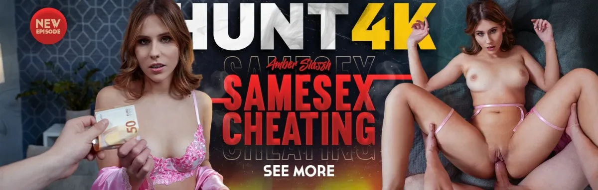 [Hunt4K.com / Vip4K.com]Amber Slassh ( Samesex Cheating)[2025 г., Gonzo, Hardcore, All Sex, POV, Straight, 540p]