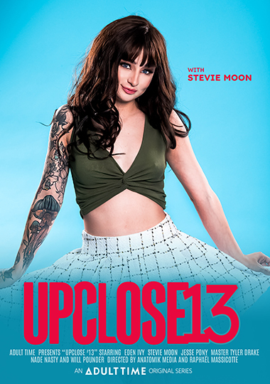 Up Close 13 / Вблизи 13 (Adult Time) [2025 г., Blowjob, Tattoo, Rought Sex, VOD, 480p] (Jesse Pony, Eden Ivy, Nade Nasty, Stevie Moon, Master Tyler Drake, Will Pounder)