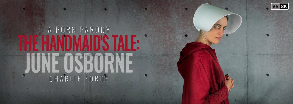 [14.83 GB] [VRConk.com] Charlie Forde - The Handmaid's Tale: June Osborne (A Porn Parody) [2025-11-21, Babe, Big Tits, Blonde, Blowjob, Close Up, Cosplay, Cowgirl, Creampie, Masturbation, Natural Tits, Parody, Reverse Cowgirl, Shaved, Small Tits, TV Show, VR, 8K, 4096p] [Oculus Rift / Vive]