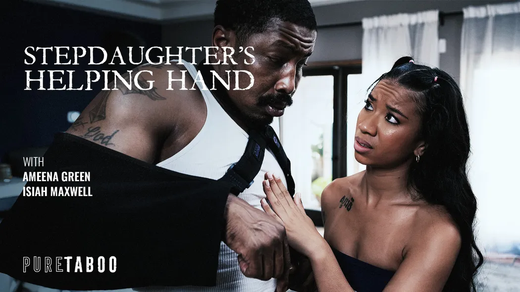 [PureTaboo.com]Ameena Green(Stepdaughter s Helping Hand)[2026,Feature, Hardcore, All Sex, Couples, 1080p]