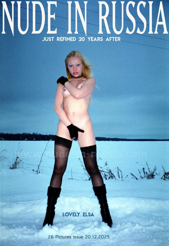 [Nude-in-russia.com] 2025-12-20 Elsa - Lovely Elsa [Exhibitionism, Posing, Teen] [2700*1800, 27 фото]