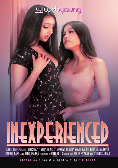 Inexperienced / Неопытная (Web Young) [2019 г., Lesbian, 18+ Teens, All Girl, VOD, 480p] (Kendra Spade, Eliza Ibarra, Daphne Dare, Alina Lopez, Karlee Grey)