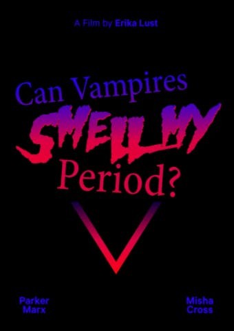 [ErikaLust.com] Misha Cross, Parker Marx - Can Vampires Smell My Period? [2016-10-17, Heterosexual, Roleplay, Fetish, Oral Sex, Erika Lust, XConfessions, Erika Lust, Erika Lust Films, 1080p, SiteRip]