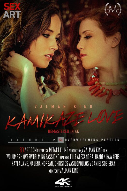 Kamikaze Love Volume 2 – Overwhelming Passion / Overwasy Passion (Zalman King, SexArt.com / Metart.com) 4K [2021-09-05, Soft Porn, Glamor, HDRip, 2160p] (Daniel Sobeeime & Elle Alexandra & Malena Morgan & Hayden Hawkens & Kayla Jane & Christos Vasilopoulos) – Porn torrents download