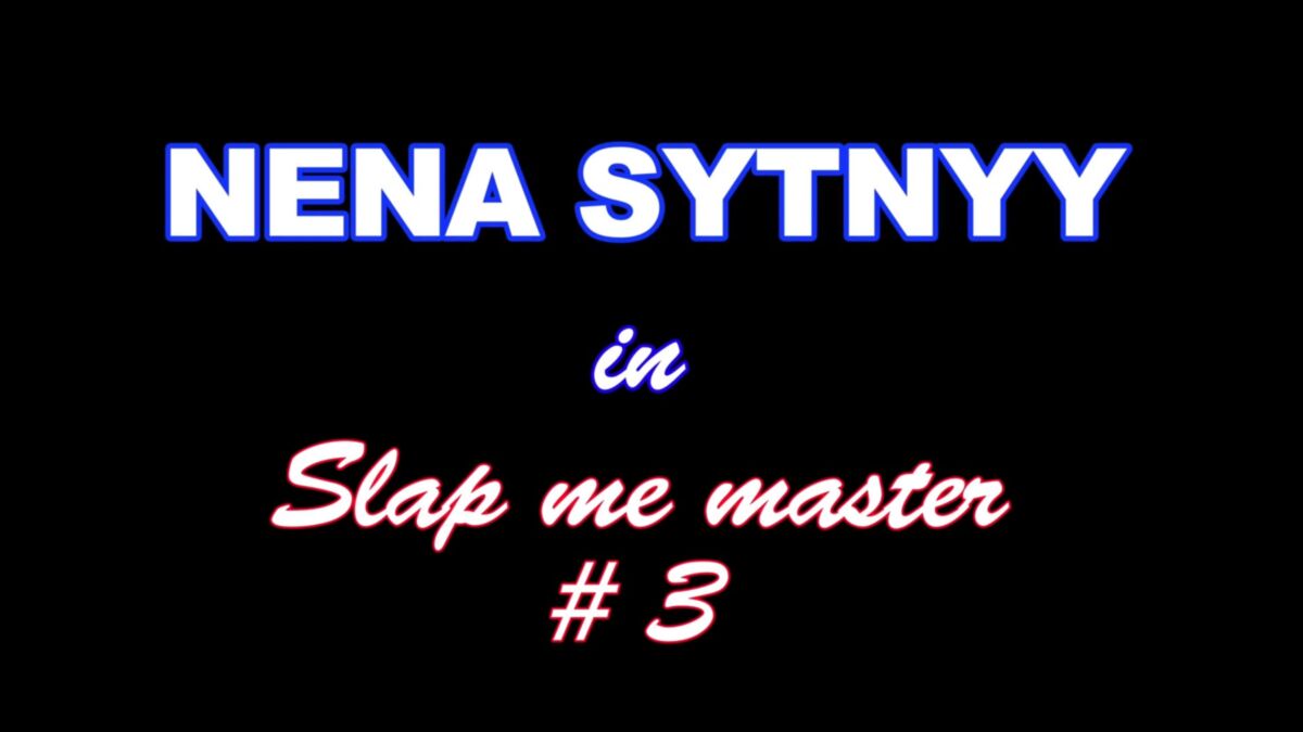[PierRrewoodman.com / woodmancastingx.com] Nena Sytnyy (XXXX – SLAP Me Master #3 – SMM #3) [2019-07-30, All SEX, 1080P] – Porn torrents download