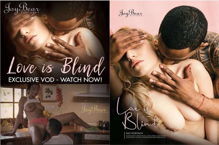 Love is Blind / Love is Blind (JoyBear Pictures) [2020, Feature, BJ, Hardcore, All Sex, WEB-DL] (Alyssia Kent, Julia Roca, Nat Portnoy, Juan Lucho, Sam Bourne, Baby Nicols, Jesus Reyes Vazqeuz , Sylvan, Jane Jones) – Porn torrents download