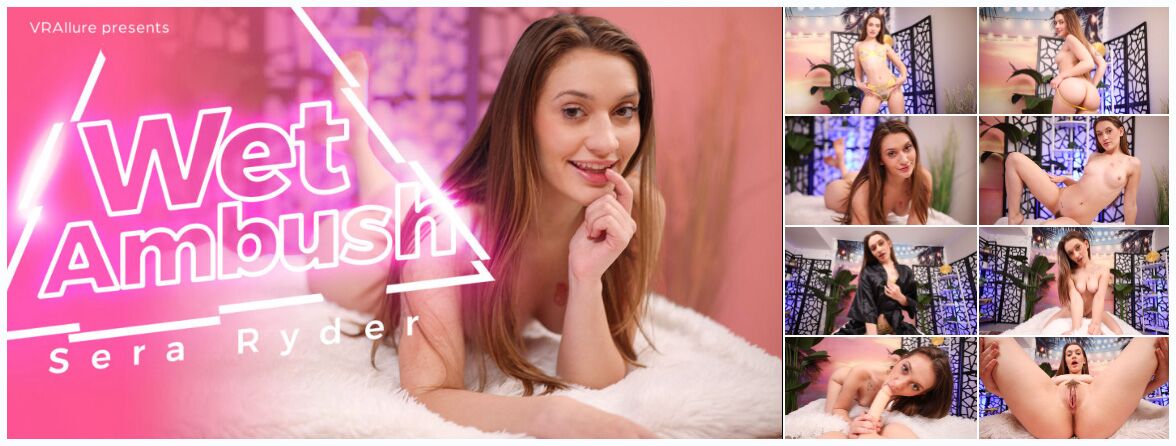 [VRAllure.com] Sera Ryder – Wet Ambush [03/28/2024, Chestnut, Close Ups, Long Hair, Magic Wand, No Male, POV Kissing, Solo Models, Tattoo, Tommy Torso, Trimmed Pussy, Virtual Reality, SideBySide, 8K, 4096p, SiteRip] [Oculus Rift / Quest 2 / Vive] – Porn torrents download