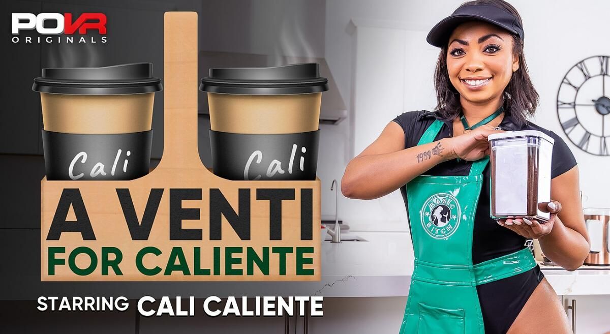 [POVR Originals / POVR.com] Cali Caliente – A Venti For Caliente [2024-04-17, Ball Licking, Big Cocks, Black, Black Female, Blowjob, Bra, Brunette, Closeup Missionary, Cougar, Couples, Cowgirl, Cum In Mouth, Cumshot, Doggy Style, Eating Pussy, Ethnic, Fingering, Hardcore, Interracial, Kitchen, Knee-High Boots, Leather, Licking, Lingerie, Missionary, POV, Pussy Fingering, Reverse Cowgirl, Spread Pussy, Spreadeagle, Stockings, Thong, White Male, SideBySide, 3600p, SiteRip] [Oculus Rift / Vive] – P