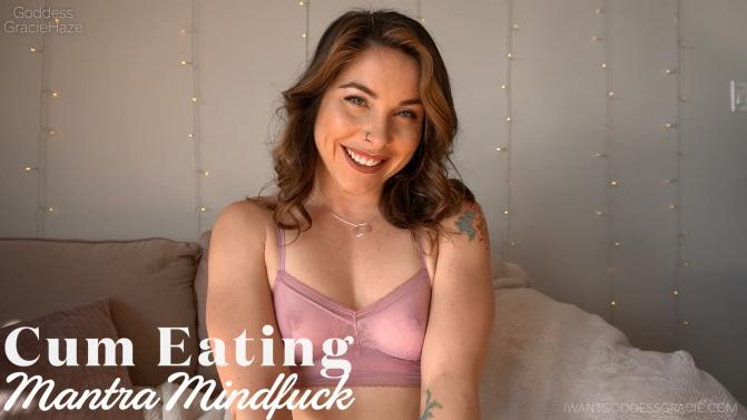 [iwantgoddessgracie.com / iwantclips.com] Goddess Gracie Haze - Cum Eating Mantra Mindfuck / Goddess Gracie Haze - Cum Eating Mantra Mindfuck (26.10.2021) [2021 г., CEI, Cum Eating Instructions, Mantras, Mind Fuck, Mind Melt, Spit Fetish, 1080p, WEB- ]