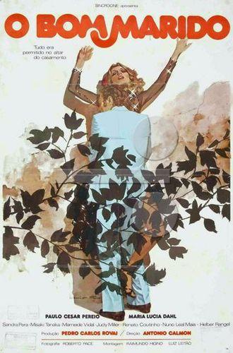 O Bom Marido / Хороший муж (Antonio Calmon, Atlantida Cinematografica, Sincrocine) [1978 г., Erotic, Comedy, HDTVRip]