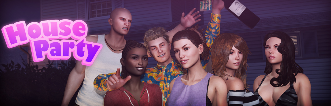 House Party [v.1.0.2.2] (Eek! Games, LLC) [uncen] [2022, ADV, SLG, Sandbox, 3D, Male Hero, Romance, Comedy, Drugs, Corruption, Harassment, Point & click, Multiple endings, All Sex, Big tits, Blowjob, Handjob, Masturbation, Exhibitionism, Voyeuris ]