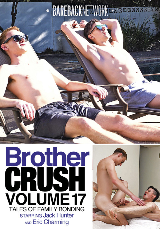 Brother Crush Vol. 17 / Братская Любовь Часть 17 (Bareback Network) [2021 г., Anal, Bareback, Big Dick, Blowjob, Oral, Rimming, Young Men, Twinks, WEB-DL, 1080p]
