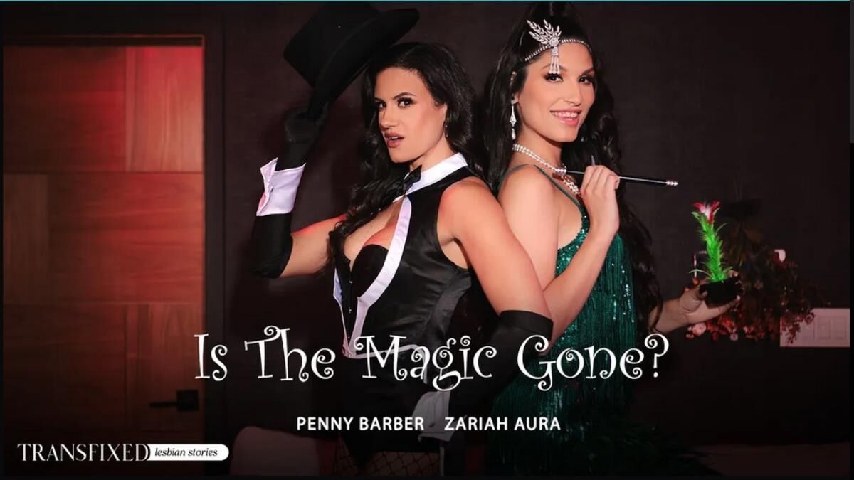[667.8 MB] Penny Barber, Zariah Aura(Is The Magic Gone?) – Porn torrents download