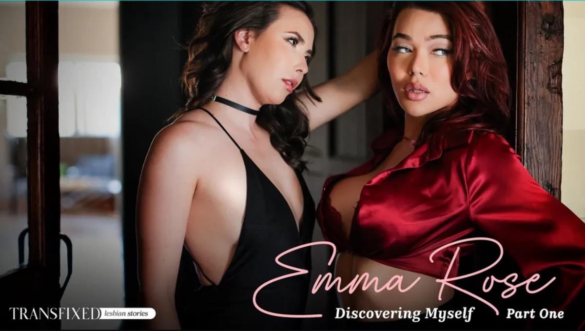[3.2 GB] Casey Calvert, Emma Rose(Emma Rose: Discovering Myself - Part 1: Unexpected Connections) | Free Porn Torrent