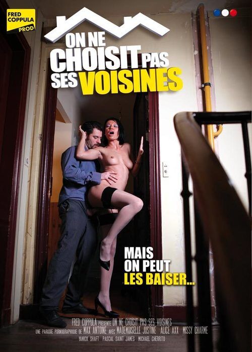 On ne Choisit Pas Ses Voisines (MAX ANTOINE, Fred Coppula Prod) [2013, All Sex, MILF, Anal ,, WEB-DL] – Porn torrents download