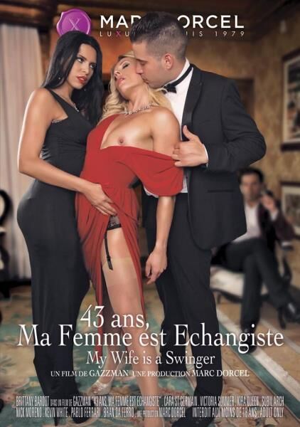 43 Ans, Ma Femme Est Echangiste / In ’43, my wife Swinger (Marc Dorcel) [2016, Feature, MILF, Blowjob, Hardcore, WEB-DL, 720p] – Porn torrents download