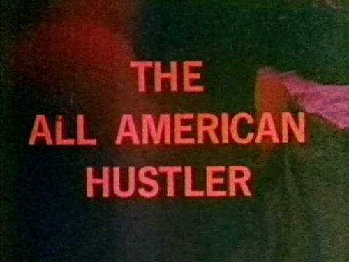 The All American Hustler / American Gigolo (Huck Walker, Cinema Corp) [1972, Feature, Classic, VHSRip] (Mickie Lynn, Patricia Mason, Tracy Scott) – Porn torrents download